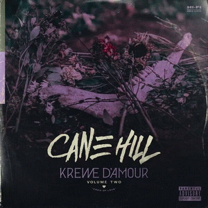 Cane Hill : Krewe d'Amour, Vol. II